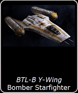 BTL-B Y-Wing Bomber Starfighter